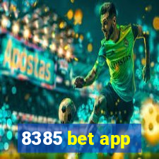 8385 bet app